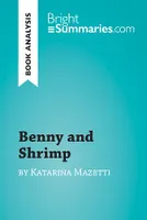Benny and Shrimp by Katarina Mazetti (Book Analysis), Detailed Summary, Analysis and Reading Guide