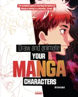 Draw and animate your manga characters, The Complete Guide by @ZESENSEI_DRAWS