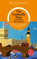 The Umbrella Man, And other short strories