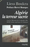 Algérie la terreur sacrée