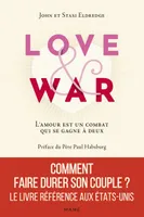 Love & war, L'amour est un combat qui se gagne à deux