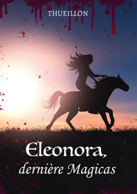Eleonora, dernière Magicas
