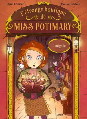 L'étrange boutique de Miss Potimary - Intégrale