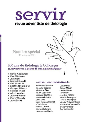 Servir N°8, Revue adventiste de théologie - Printemps 2021