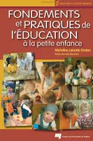 Fondements et pratiques de l'éducation à la petite enfance