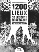 1 200 lieux de légende en Bretagne