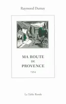 Ma route de Provence, (1954)