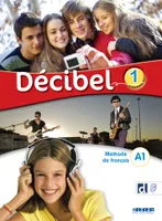 Décibel 1 niv.A1 - Livre + didierfle.app