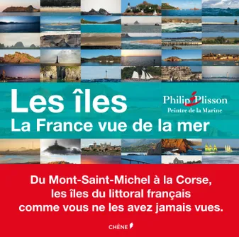 Les îles : La France vue de la mer