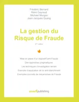 La gestion du Risque de Fraude, 2ème édition