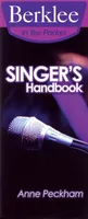 Singer's Handbook, A Total Vocal Workout in One Hour or Less!