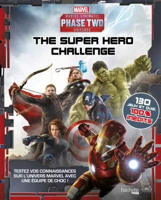 Marvel the super hero challenge, Testez vos connaissances sur l'univers Marvel avec une équipe de choc
