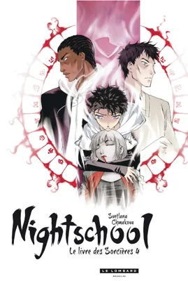 Nightschool, 4, Night School - Tome 4 - Night School 4