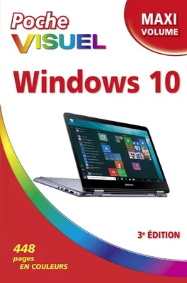 Poche Visuel Windows 10 Maxi Volume 3e édition