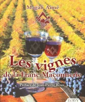 Les vignes de la franc-maçonnerie