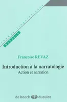 Introduction à la narratologie, Action et narration