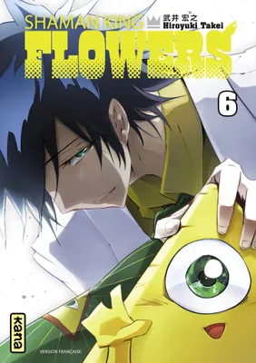 Shaman King Flowers - Tome 6