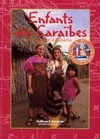 2, Enfants des Caraîbes, Le tour du monde par les îles de la Guyane à Panama, de la Guyane à Panama
