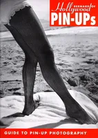 Bernard of Hollywood, Pin-up’s, Guide to pin-up photography, guide to pin-up photography