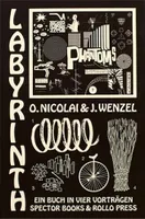 Olaf Nicolai & Jan Wenzel Labyrinth - Ein Buch in vier VortrAgen /allemand