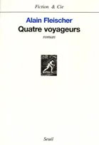 Quatre Voyageurs, roman