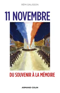11 Novembre - Du Souvenir à la Mémoire, Du Souvenir à la Mémoire