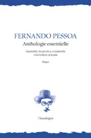 Fernando Pessoa. Anthologie essentielle