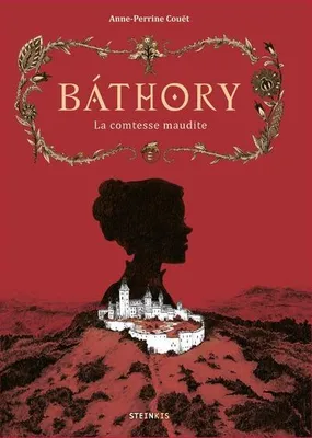 BÁTHORY - La comtesse maudite