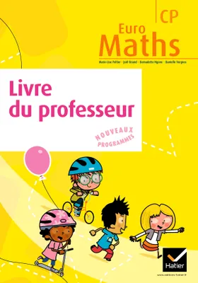 Euro Maths CP éd. 2011 - Livre du professeur