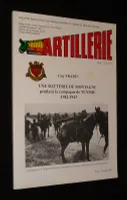 Artillerie (n°24, octobre 1999) : Une batterie de montagne pendant la campagne de Tunisie, 1942-1943
