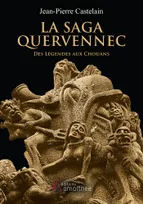La Saga Quervennec, Roman