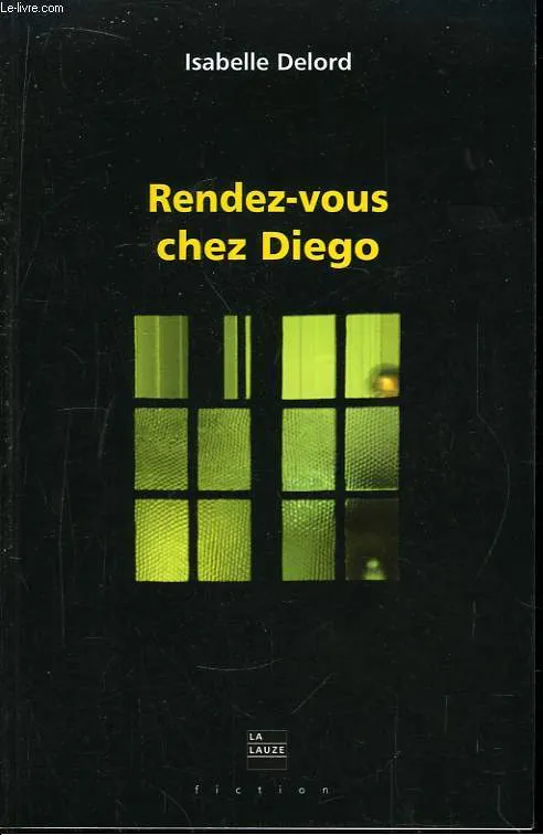 Rendez-vous chez Diego Isabelle Delord-Philippe