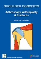 Shoulder concepts 2018, Arthroscopy, arthroplasty & fractures