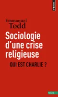 Sociologie d'une crise religieuse, Qui est Charlie ?