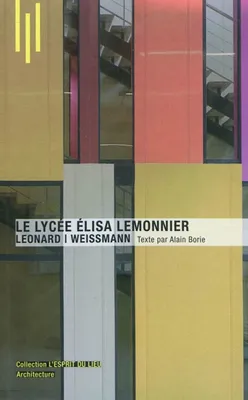 Le lycée Elisa Lemonnier, Léonard I Weissmann