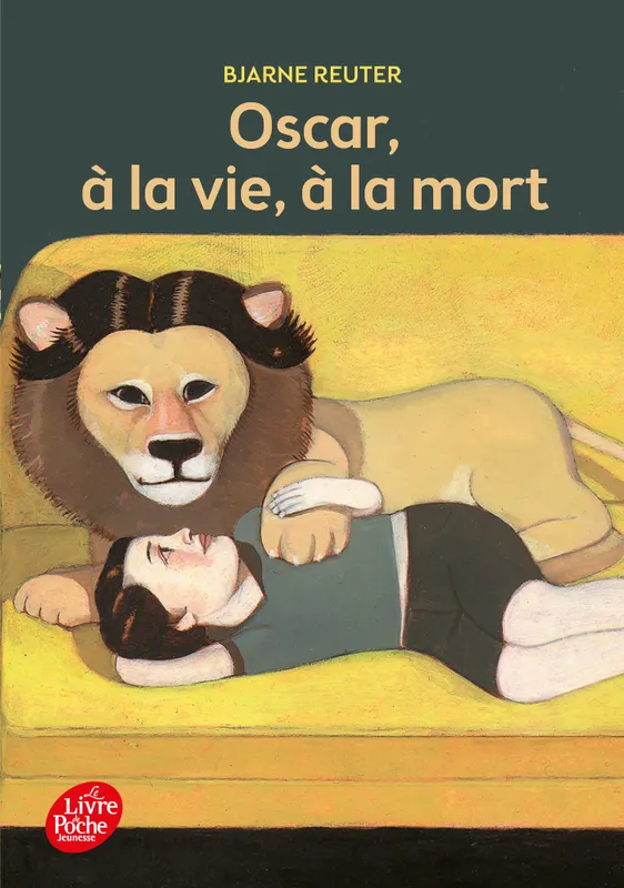 Livres Jeunesse de 6 à 12 ans Romans Oscar, à la vie à la mort, scar, à la vie, à la mort Bjarne Reuter