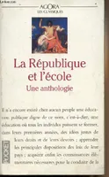 La République et l'école, une anthologie...