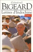 Lettres d'Indochine., tome 2, Lettres d'Indochine numéro 2