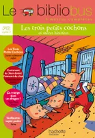 Le Bibliobus N° 13 CP/CE1 - Les Trois petits cochons - Livre de l'élève - Ed.2006, 4 oeuvres complètes