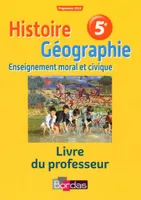 Histoire Géographie Education Civique 5e 2016 Livre du professeur
