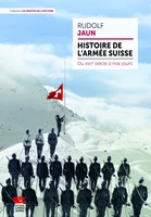 Histoire de l’armée suisse, Du XVIIe siècle à nos jours