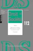 Droit & Société N°112-2022, Varia - Question en débat : Reconnaissances multiples du crime d'écocide