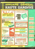 Annuaire Général de la Haute-Garonne. 1958