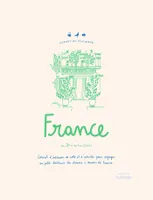 Carnet du Voyageur France, Carnet d'adresses, de notes et d'activités pour voyager au petit bonheur la chance