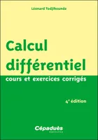 Calcul différentiel 4e édition, cours et exercices corrigés