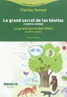 Lo grand secret de las bèstias e autres contes (version occitane)