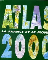Atlas 2000, la France et le monde