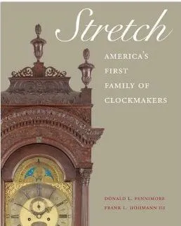 Stretch: America's First Family of Clockmaker /anglais