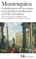 Considérations sur les causes de la grandeur des Romains et de leur décadence/Réflexions sur la monarchie universelle en Europe