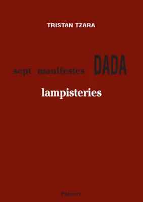 Sept manifestes Dada, Lampisteries